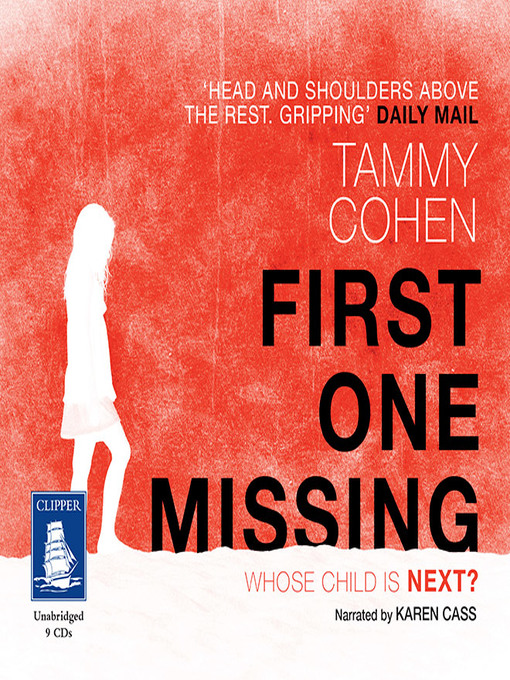 Title details for First One Missing by Tammy Cohen - Available